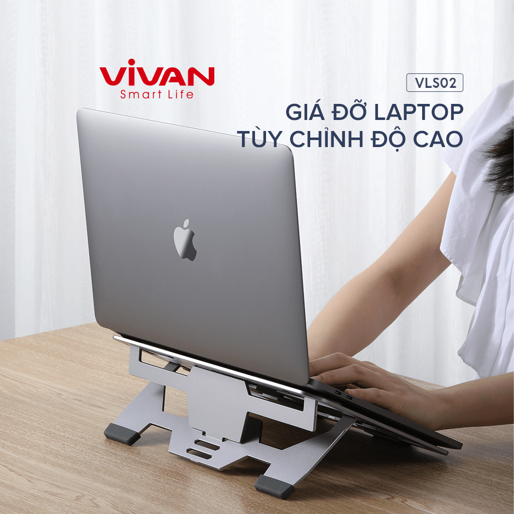 GIÁ ĐỠ TẢN NHIỆT LAPTOP/MÁY TÍNH BẢNG VIVAN VLS02 CHẤT LIỆU HỢP KIM NHÔM CAO CẤP - THIẾT KẾ DỄ DÀNG GẤP GỌN - HÀNG CHÍNH HÃNG