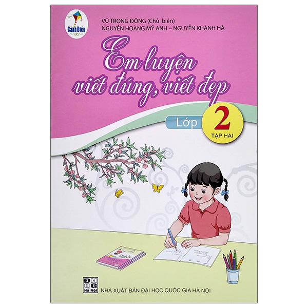 Em Luyện Viết Đúng, Viết Đẹp Lớp 2 - Tập 2