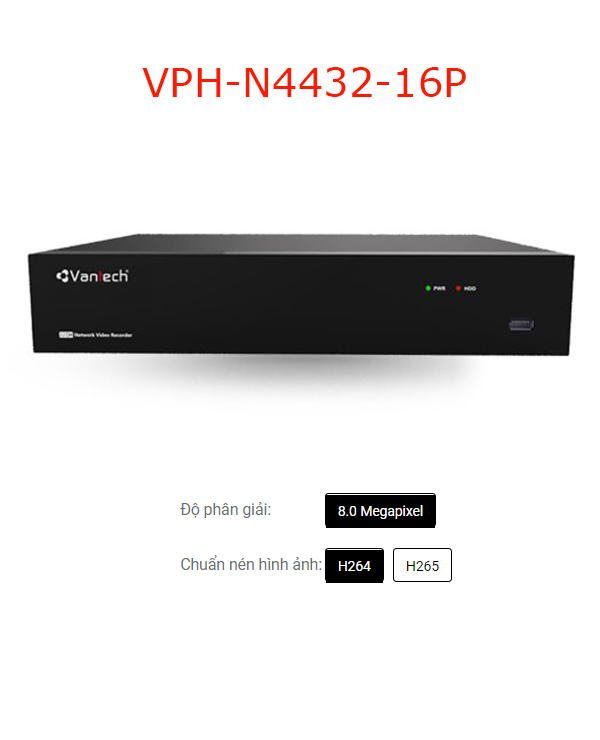 Đầu ghi NVR 32 kênh H.265 4K 16 cổng POE VPH-N4432/16P-Hàng chính hãng