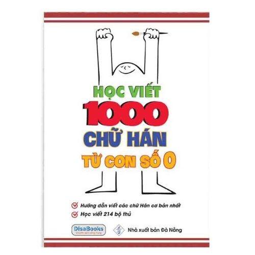 Sách học viết 1000 chữ Hán từ con số 0