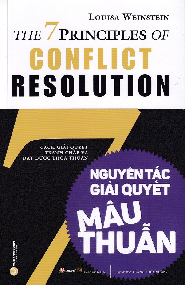 7 NGUYÊN TẮC GIẢI QUYẾT MÂU THUẪN