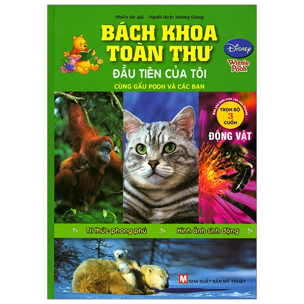 Bách Khoa Toàn Thư Đầu Tiên Của Tôi Cùng Gấu Pooh Và Các Bạn - Động Vật (Tái Bản 2018)