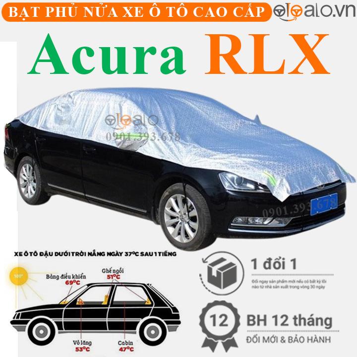Hình ảnh Bạt trùm phủ nửa nóc xe Acura RLX cải dù 3 lớp cao cấp BPNX - OTOALO