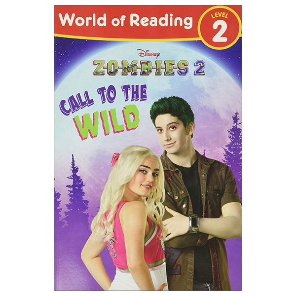 World Of Reading, Level 2: Disney Zombies 2: Call To The Wild