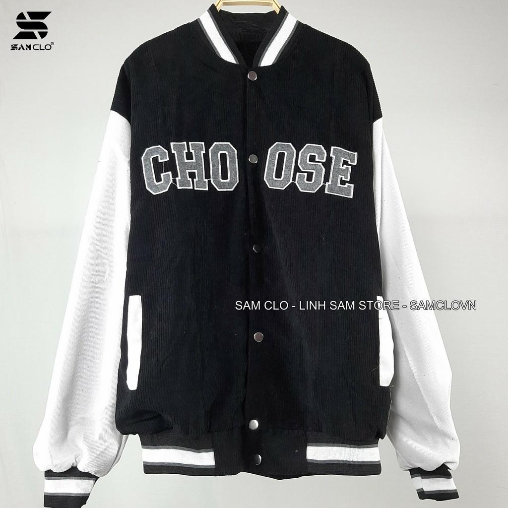 Áo khoác NHUNG BOMBER BÓNG CHÀY CÀI NÚT freesize SAM CLO form rộng nam nữ unisex mặc cặp - couple chữ CHOOSE
