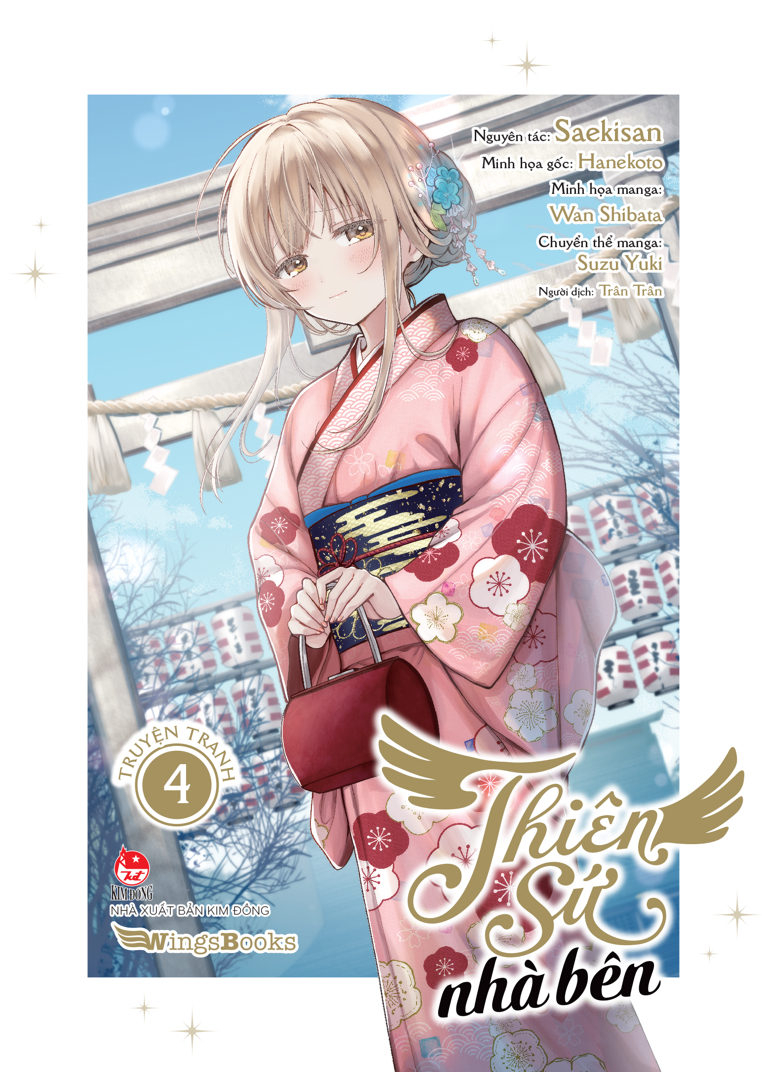 Thiên Sứ Nhà Bên (Truyện Tranh) - Tập 4 [Tặng Bookmark Bế Hình + Postcard In Nhũ 2 Mặt]