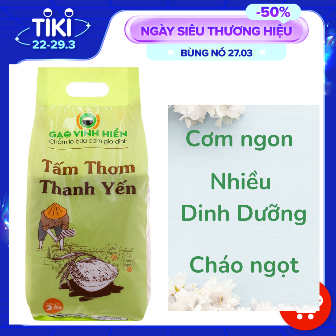 Gạo Tấm Thơm Thanh Yến túi 2kg Vinh Hiển - Gạo ngon 3 Không - Ngọt cơm, Ngọt cháo