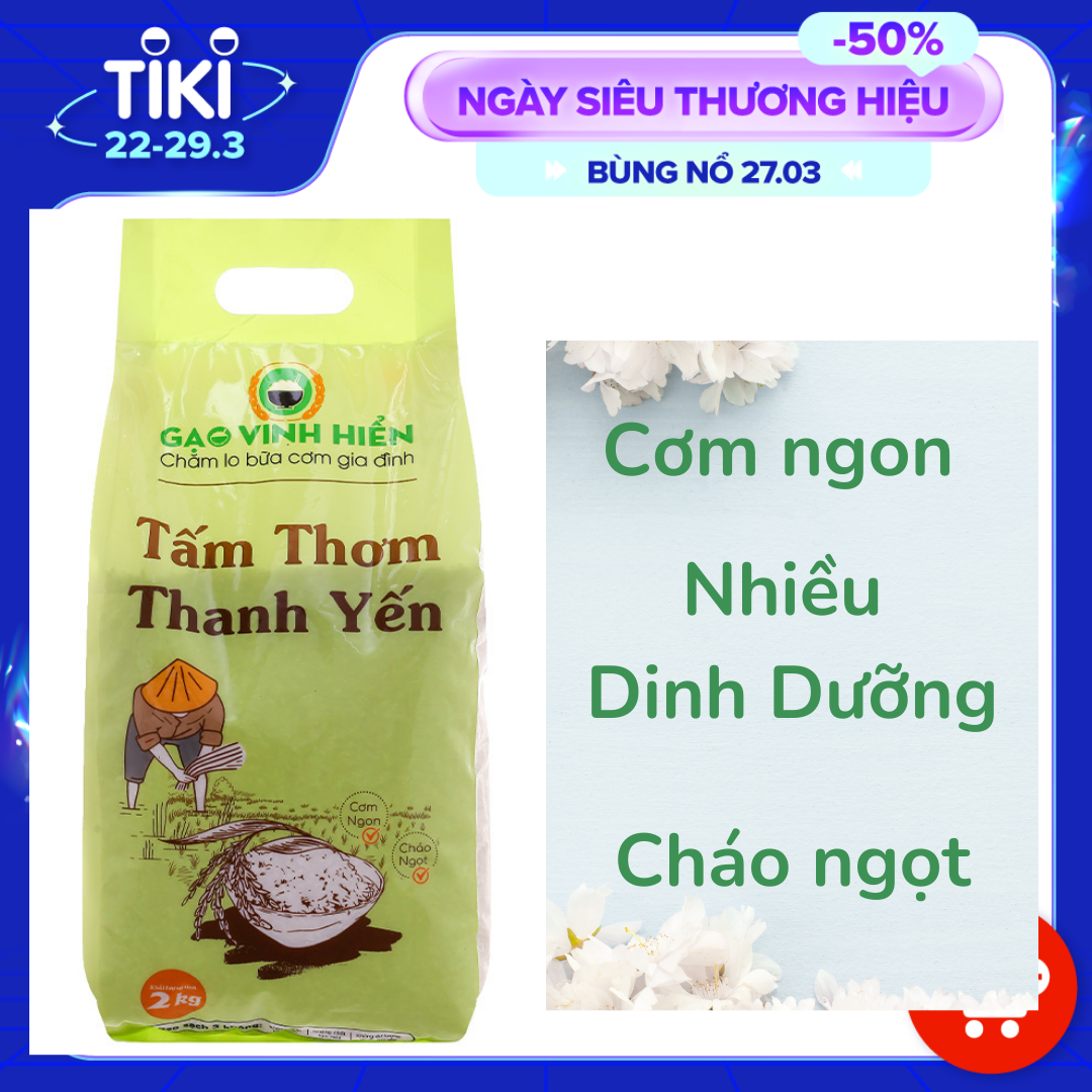 Tấm Thơm Thanh Yến túi 2kg Vinh Hiển - Gạo ngon 3 Không - Ngọt cơm, Ngọt cháo