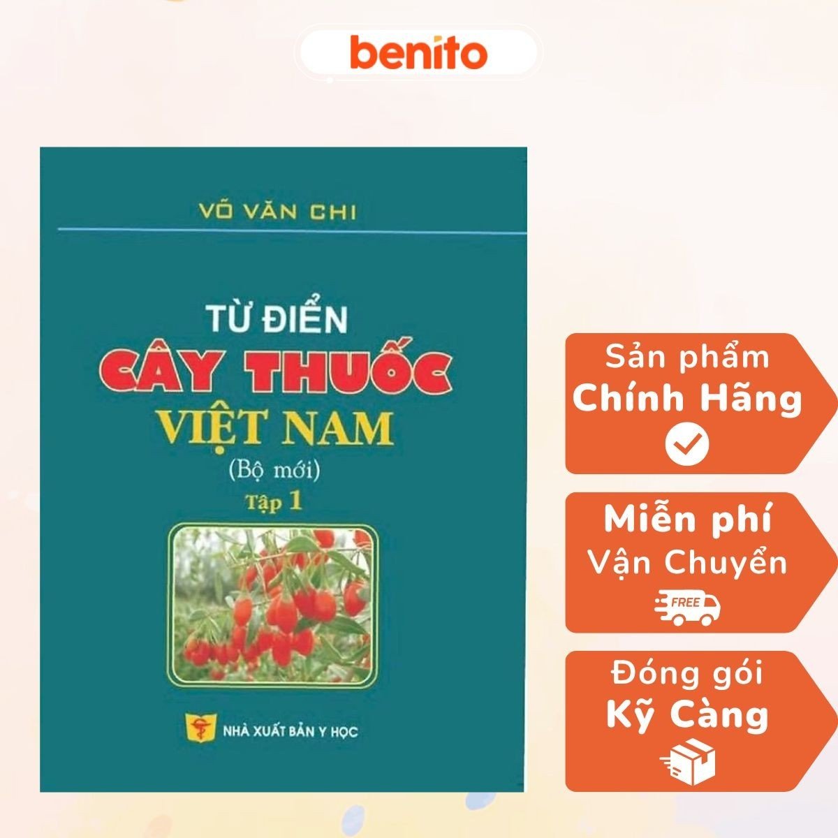 Benito - Sách - Từ điển cây thuốc Việt Nam tập 1 - NXB Y học