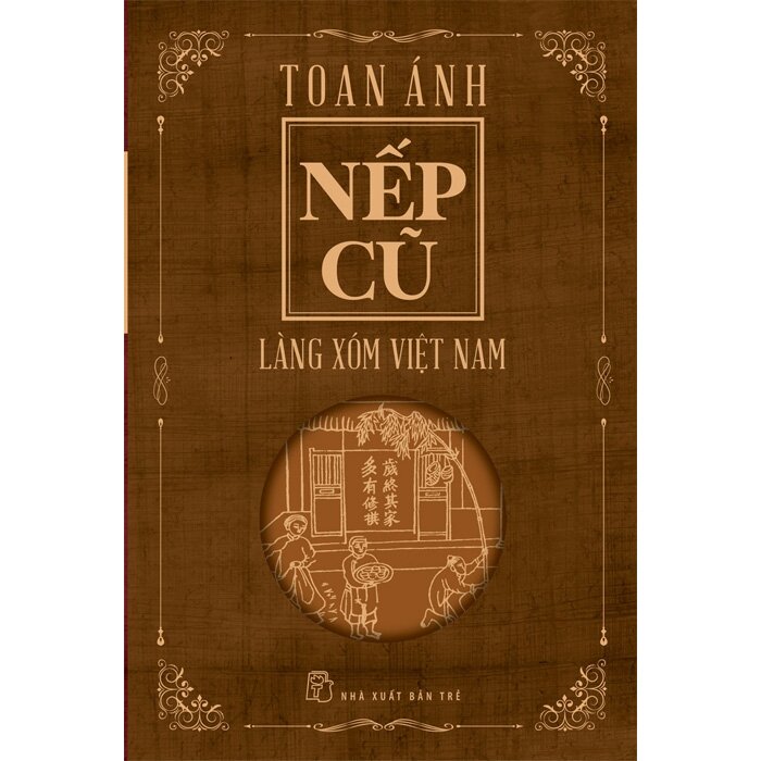 Hình ảnh Nếp Cũ - Làng Xóm Việt Nam