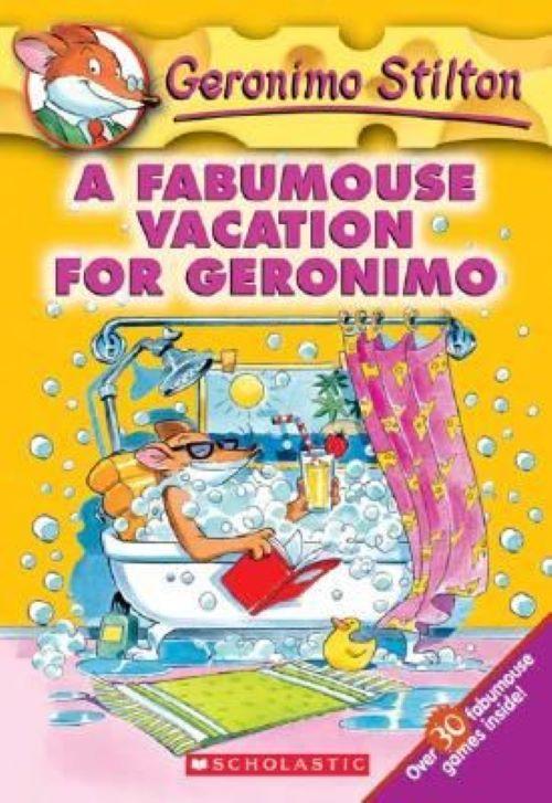 Geronimo Stilton #09: A Fabumouse Vacation For Geronimo