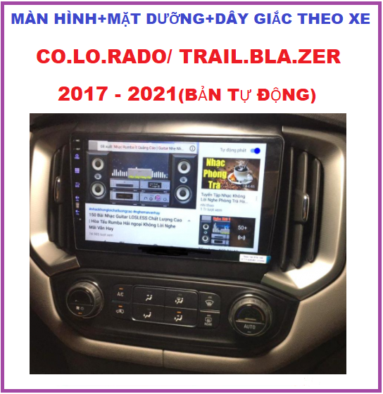 Màn Hình  9inch lắp sim 4G ram1G-rom32G +Mặt dưỡng+ dây giắc cho Xe COLO.RADO/TRAILB.LAZER  BẢN TỰ ĐỘNG 2017-2021 Chạy Android Tiếng Việt, điều khiển giọng nói, Tích Hợp GPS Chỉ Đường, vô lăng, Xem Camera, Đầu Màn hình DVD 