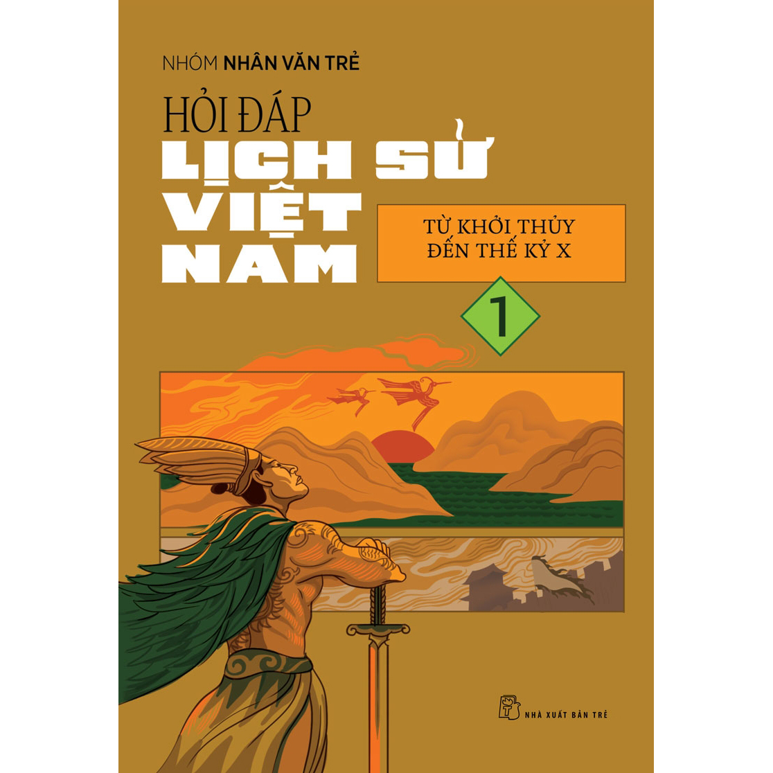 Bộ sách Hỏi đáp lịch sử Việt Nam (Từ khởi thủy đến nay) - 9: Từ Xuân Mậu Thân (1968) đến Chiến dịch Hồ Chí Minh (1965 - 1975)