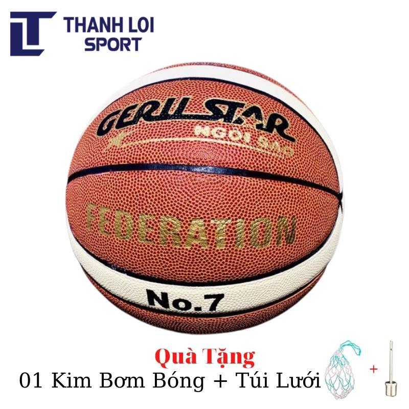 Quả bóng rổ da Geru Star Federation số 6 số 7 TẶNG kim bơm + túi lưới indoor bền nhồi tốt, bám tay