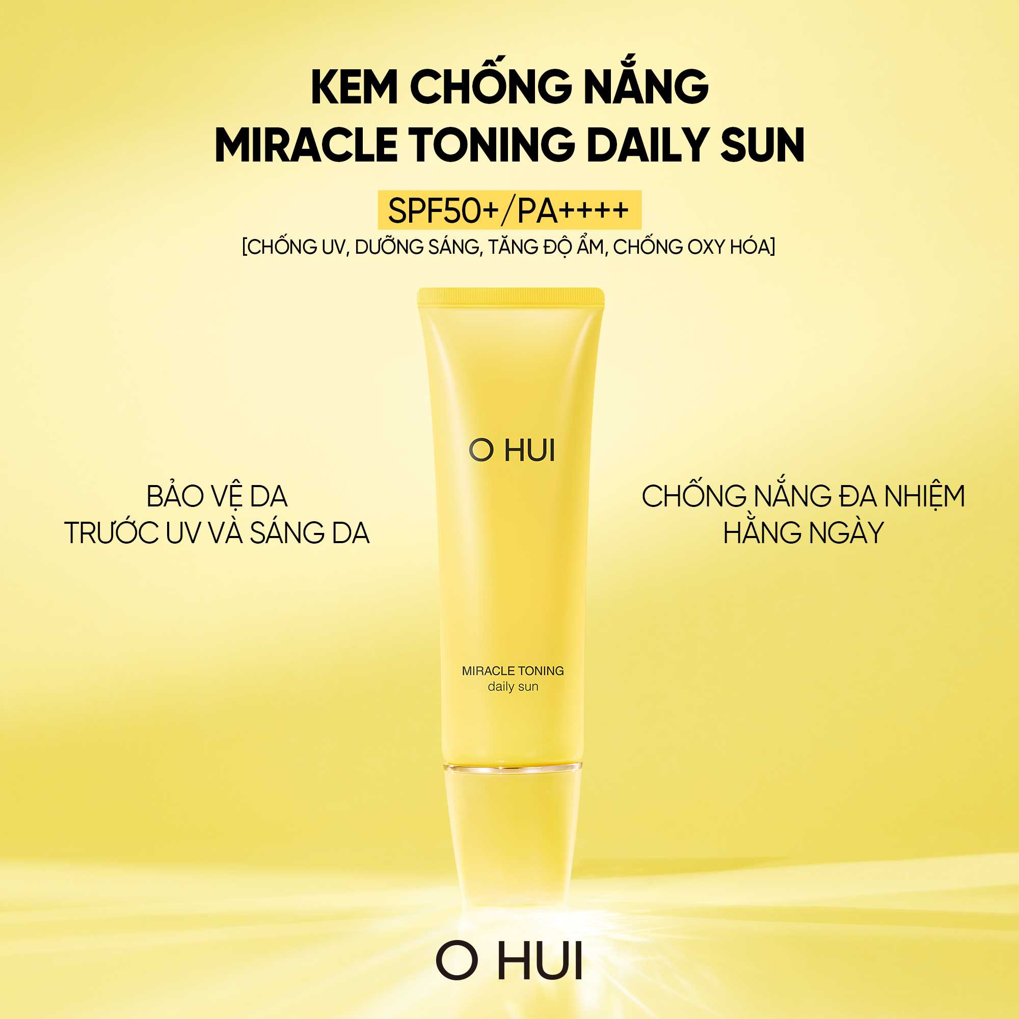 Bộ kem chống nắng cấp ẩm dưỡng da đa chức năng OHUI Miracle Toning Daily Sun SPF50+/PA+++ 50ML