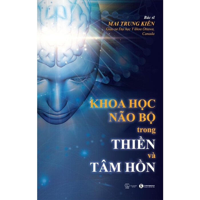 Khoa Học Bộ Não Trong Thiền Và Tâm Hồn - THA