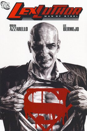 Truyện tranh Lex Luthor: Man of Steel 2010 (Luthor)