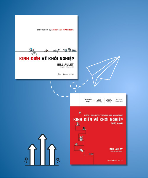 Kinh Điển Về Khởi Nghiệp - Bill Aulet -