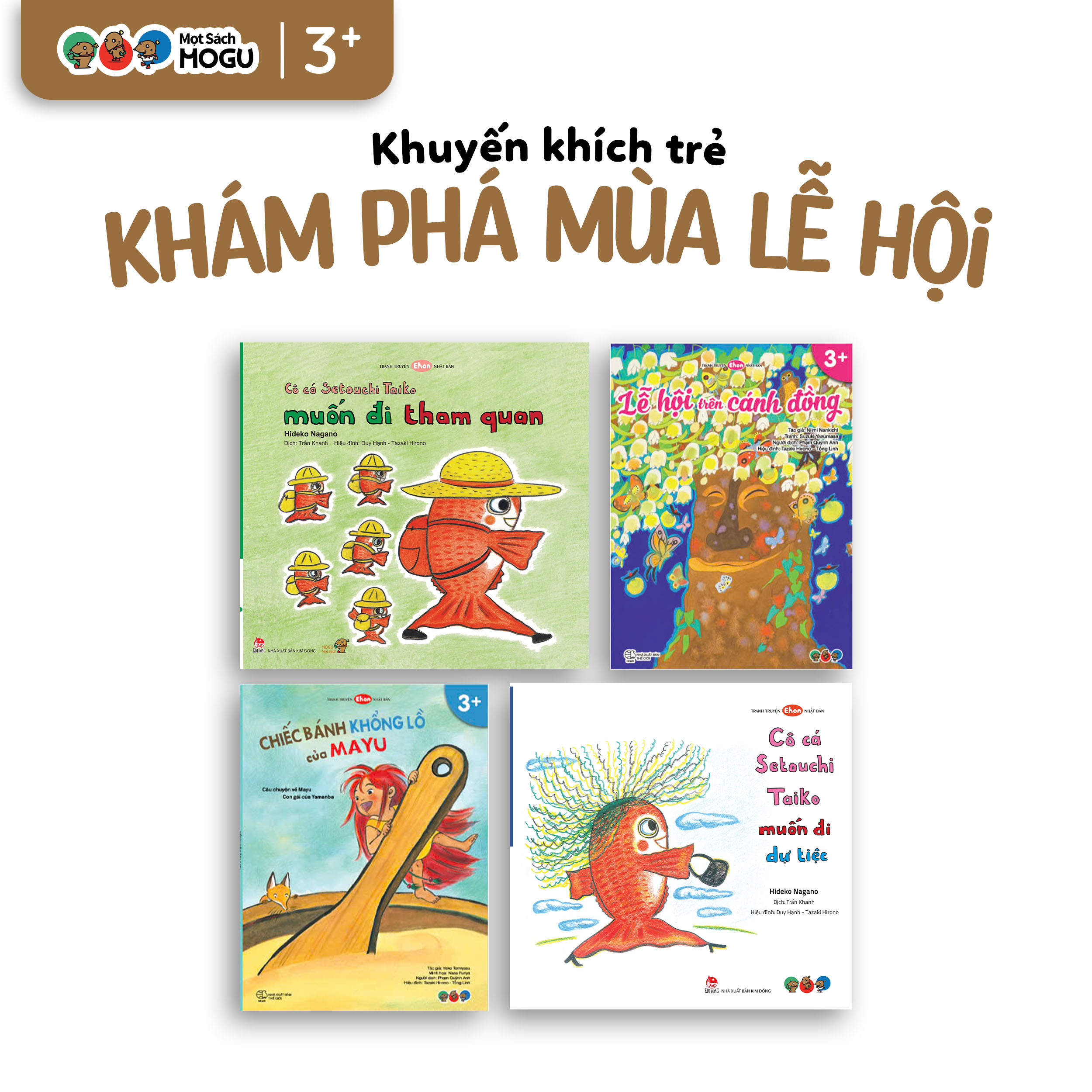 Truyện Ehon bé 3-4-5 tuổi - Khám phá mùa lễ hội