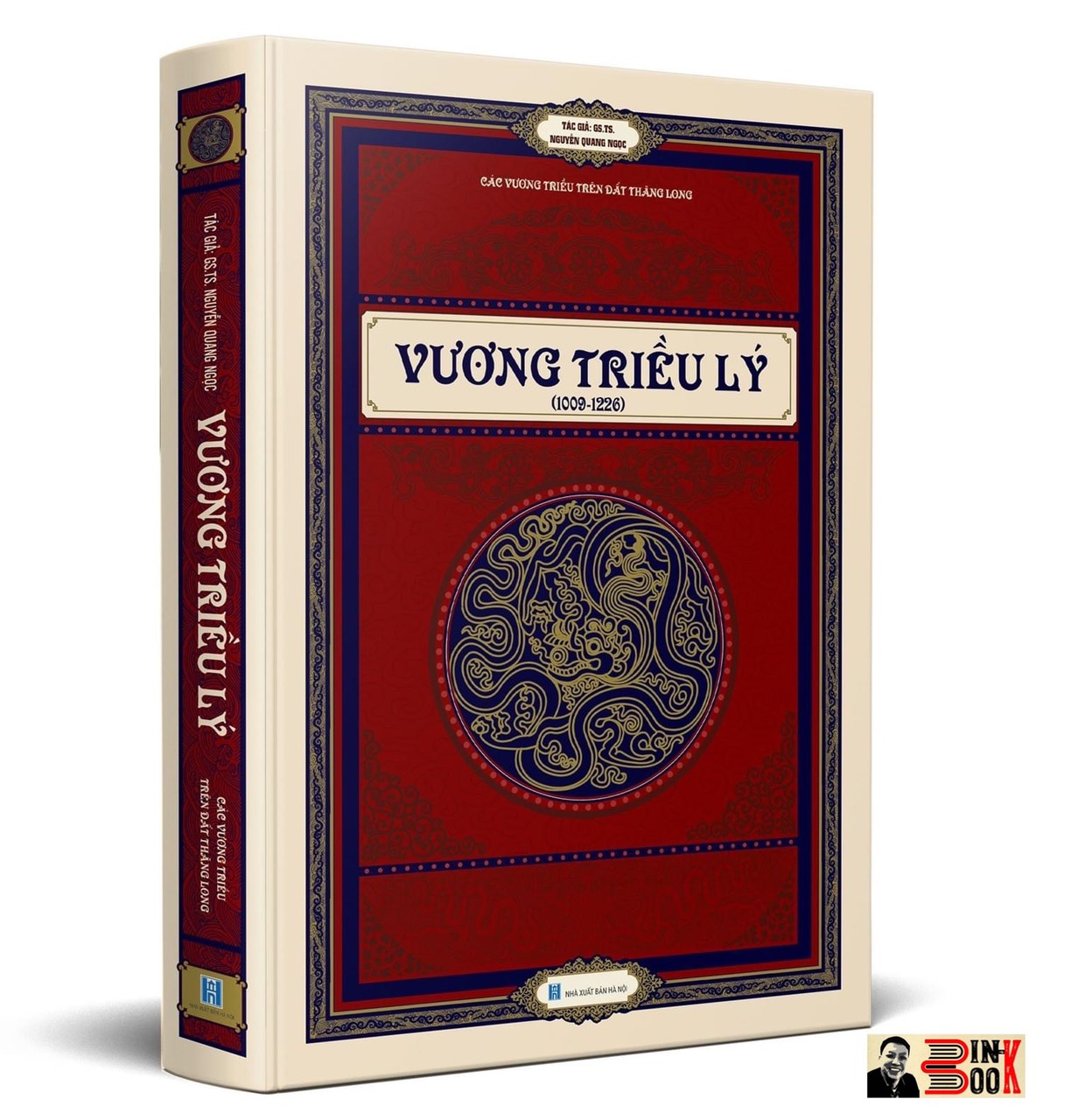 VƯƠNG TRIỀU LÝ (1009-1226) – ẤN BẢN BÌA CỨNG - NHÀ XUẤT BẢN HÀ NỘI -