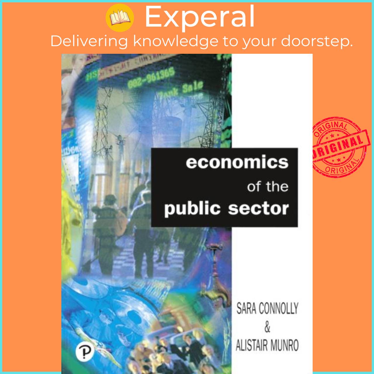 Sách - Economics Of The Public Sector by Sara Connolly (UK edition, paperback)