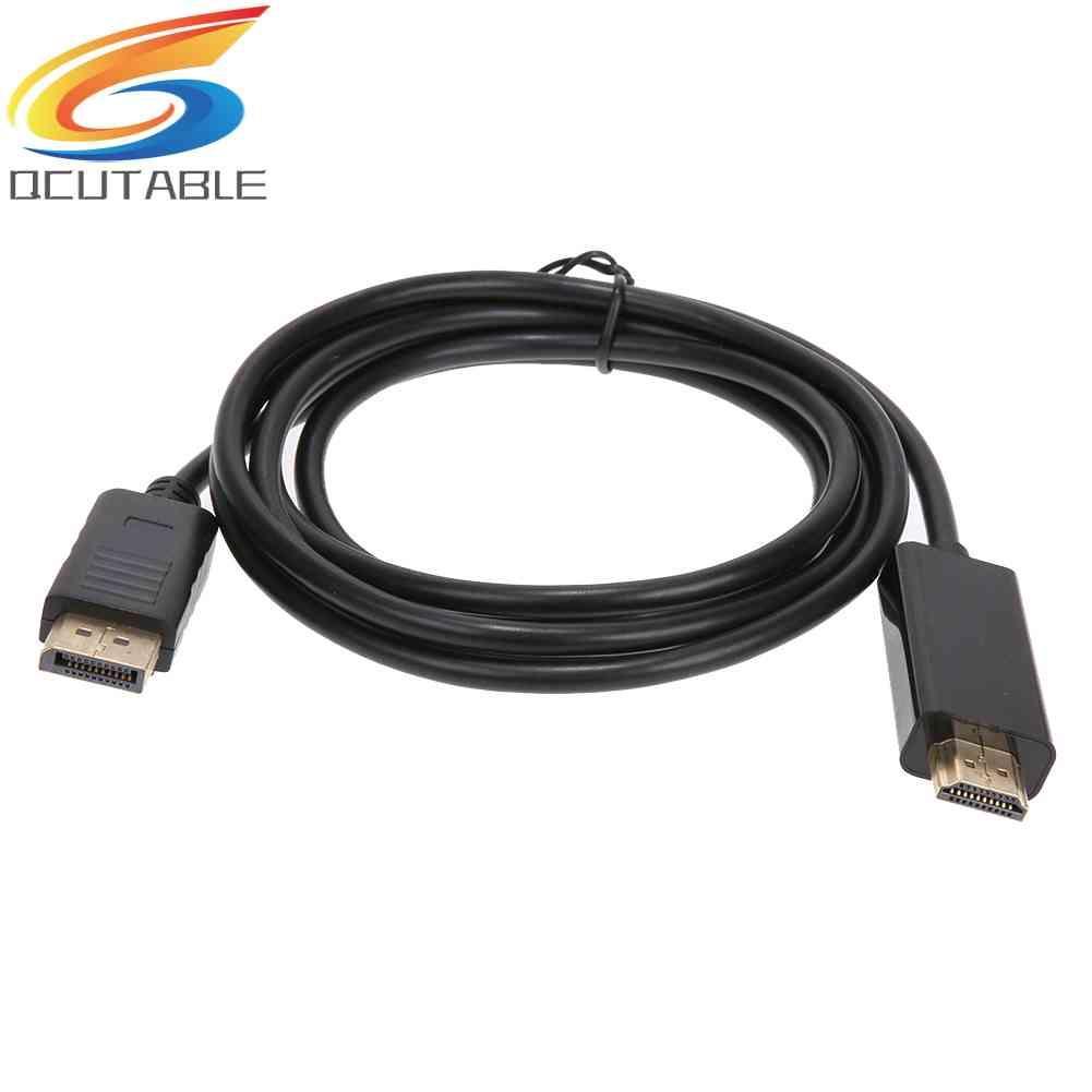 Cáp ChuyểN ĐổI 1.8m DisplayPort Sang HDMI 1080P