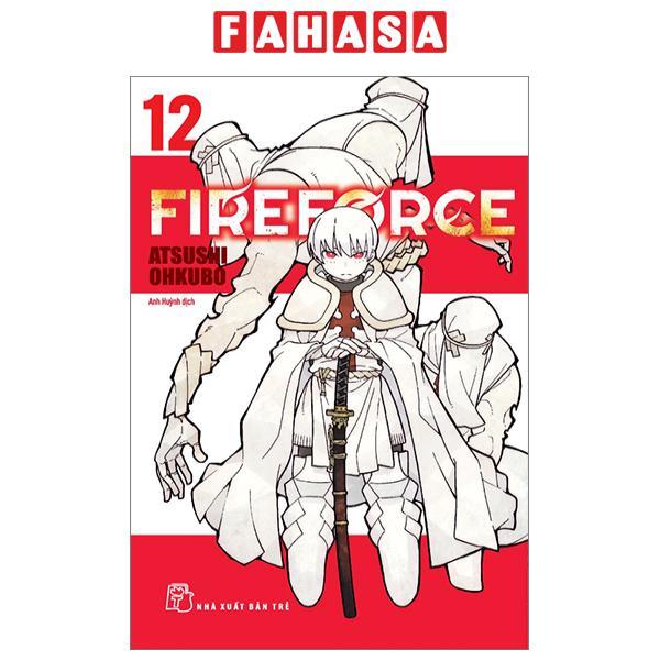 Fire Force - Tập 12 - Tặng Kèm Bookmark Giấy Hình Nhân Vật