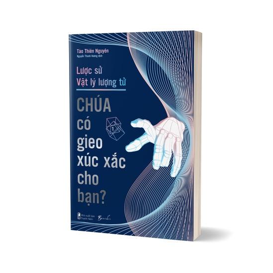 Sách - Lược Sử Vật Lý Lượng Tử - Chúa Có Gieo Xúc Xắc Cho Bạn?