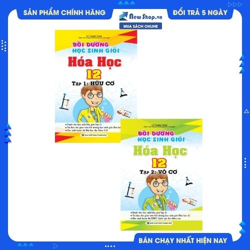 COMBO BỒI DƯỠNG HỌC SINH GIỎI HÓA HỌC 12
