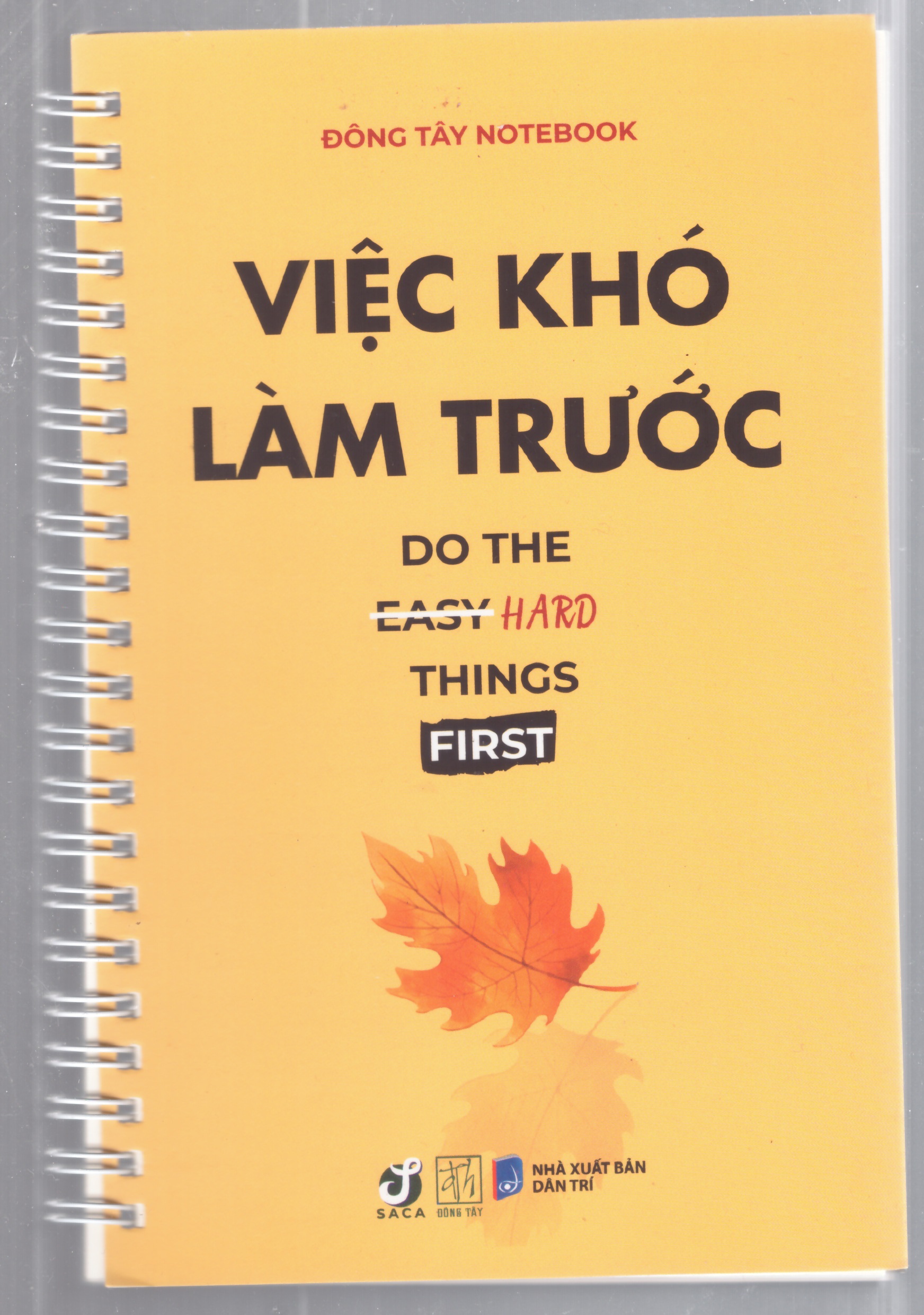 Sổ lò xo - Việc khó làm trước (song ngữ Anh Việt)
