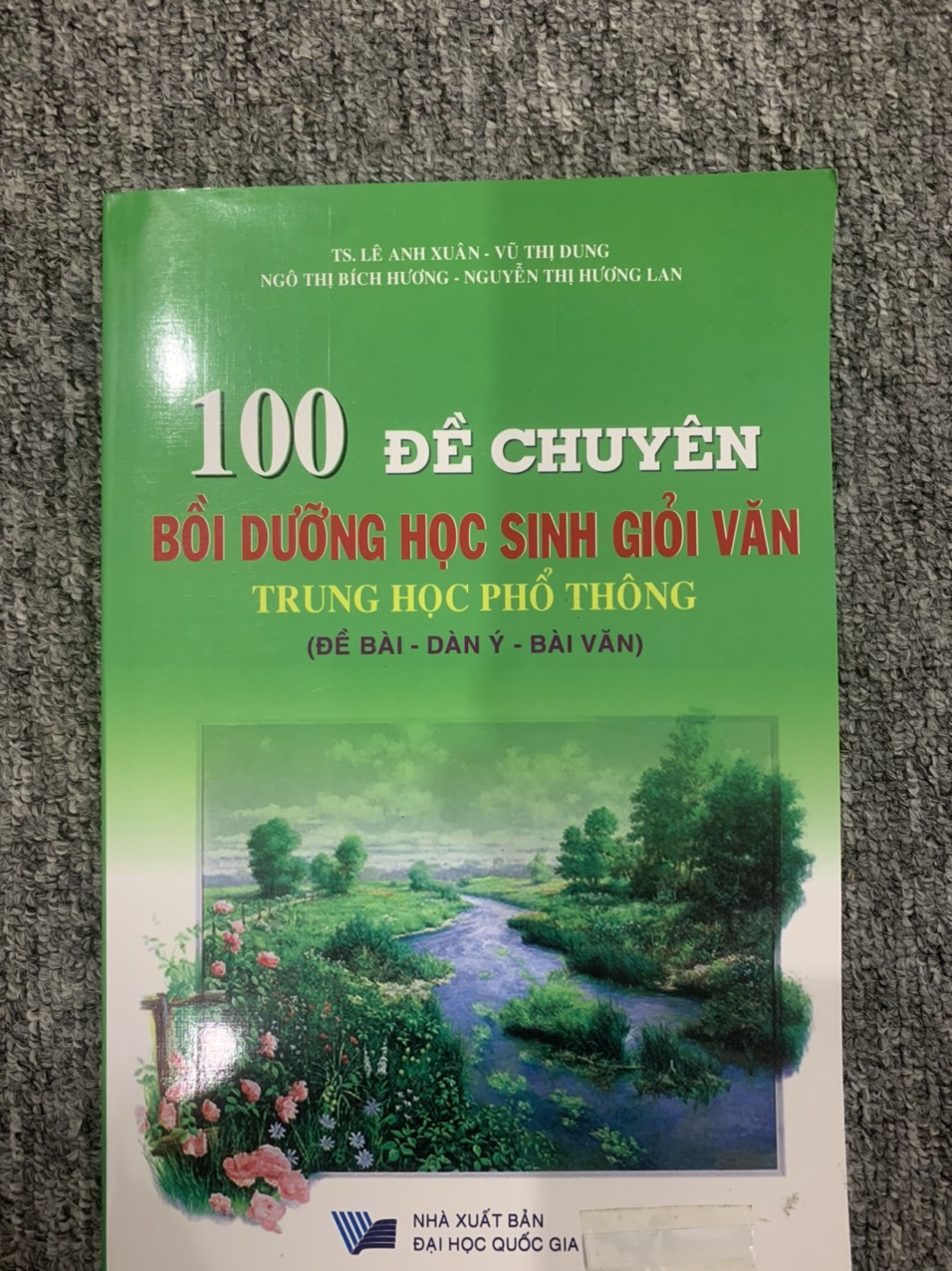 Sách - 100 đề chuyên Bồi dưỡng học sinh giỏi văn THPT