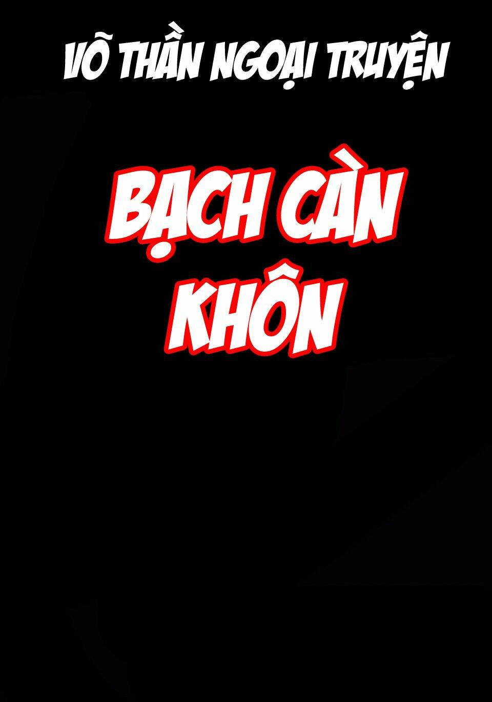 võ thần ngoại truyện chapter 1 3