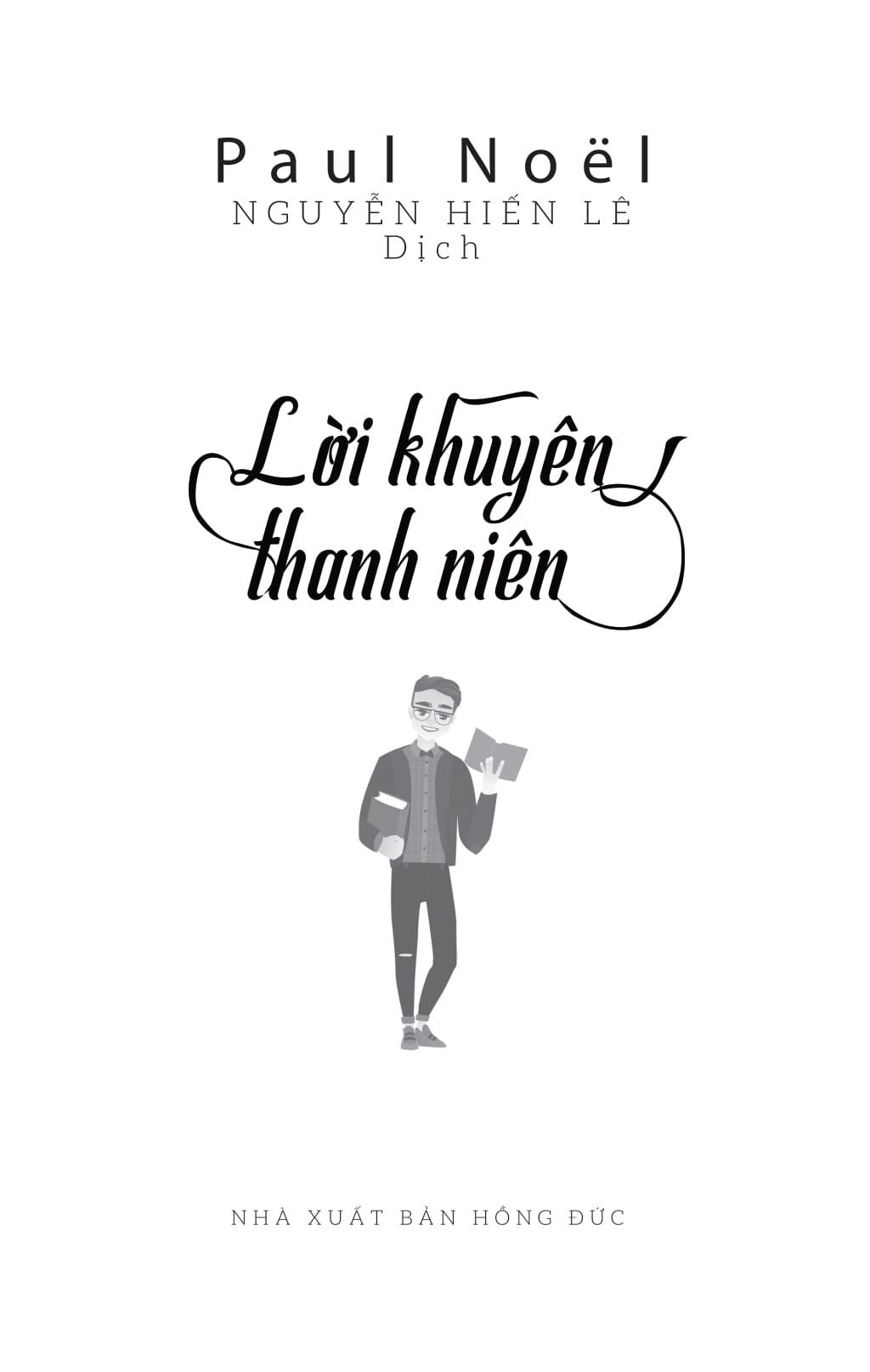  Lời Khuyên Thanh Niên (Bộ sách Cha Mẹ Khéo - Con Thành Công)