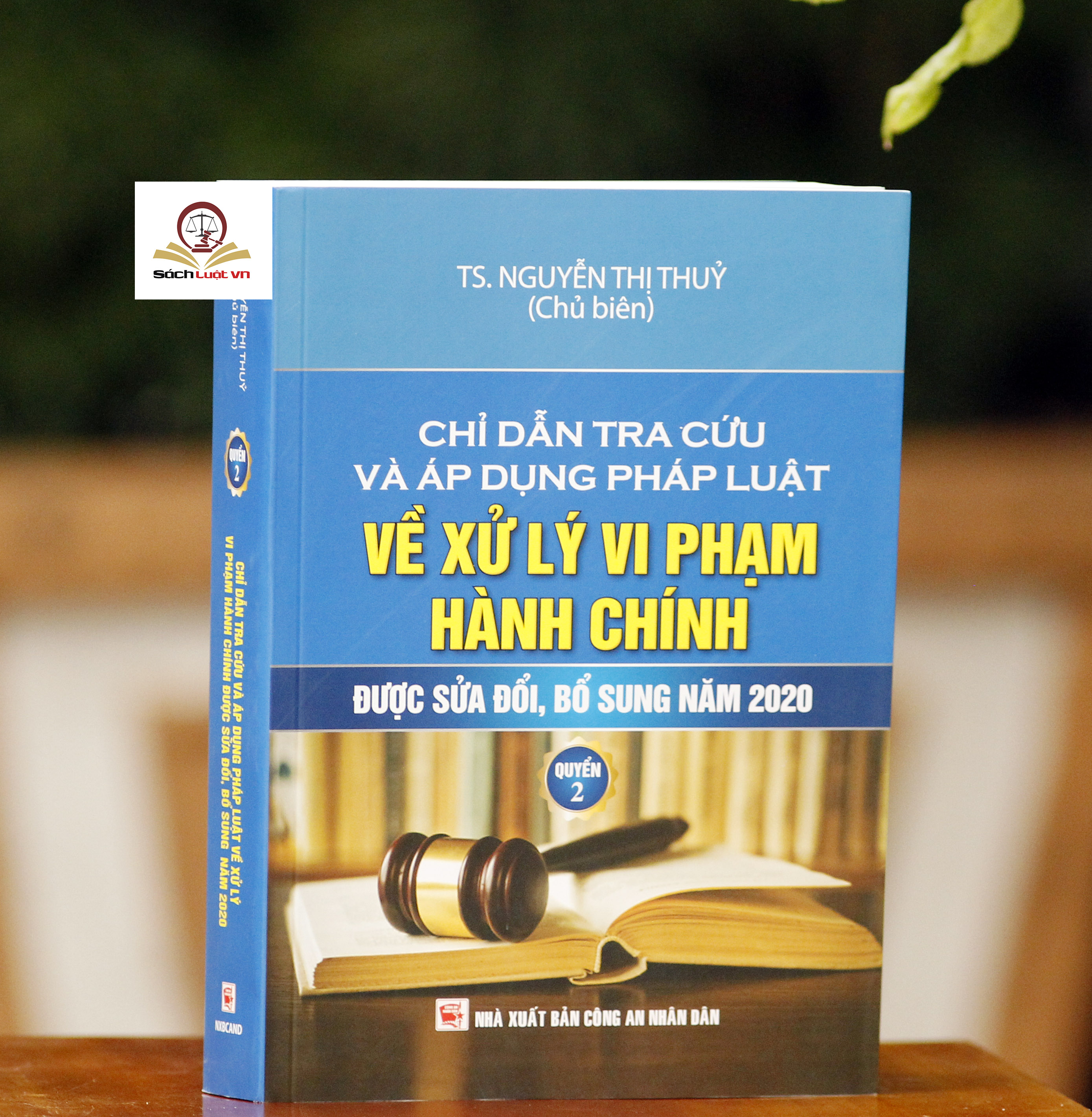 Chỉ dẫn tra cứu và áp dụng pháp luật về xử lý vi phạm hành chính  (được sửa đổi, bổ sung năm 2020) - Quyển 1 và Quyển 2