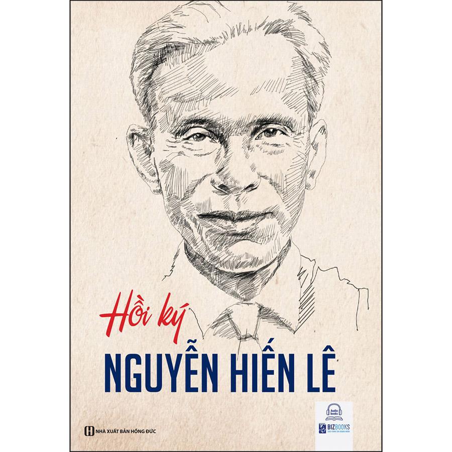 Hồi Ký Nguyễn Hiến Lê (Tái Bản)