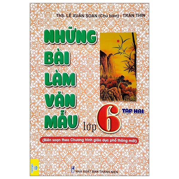 Những Bài Làm Văn Mẫu 6 - Tập 2 (Cánh Diều)