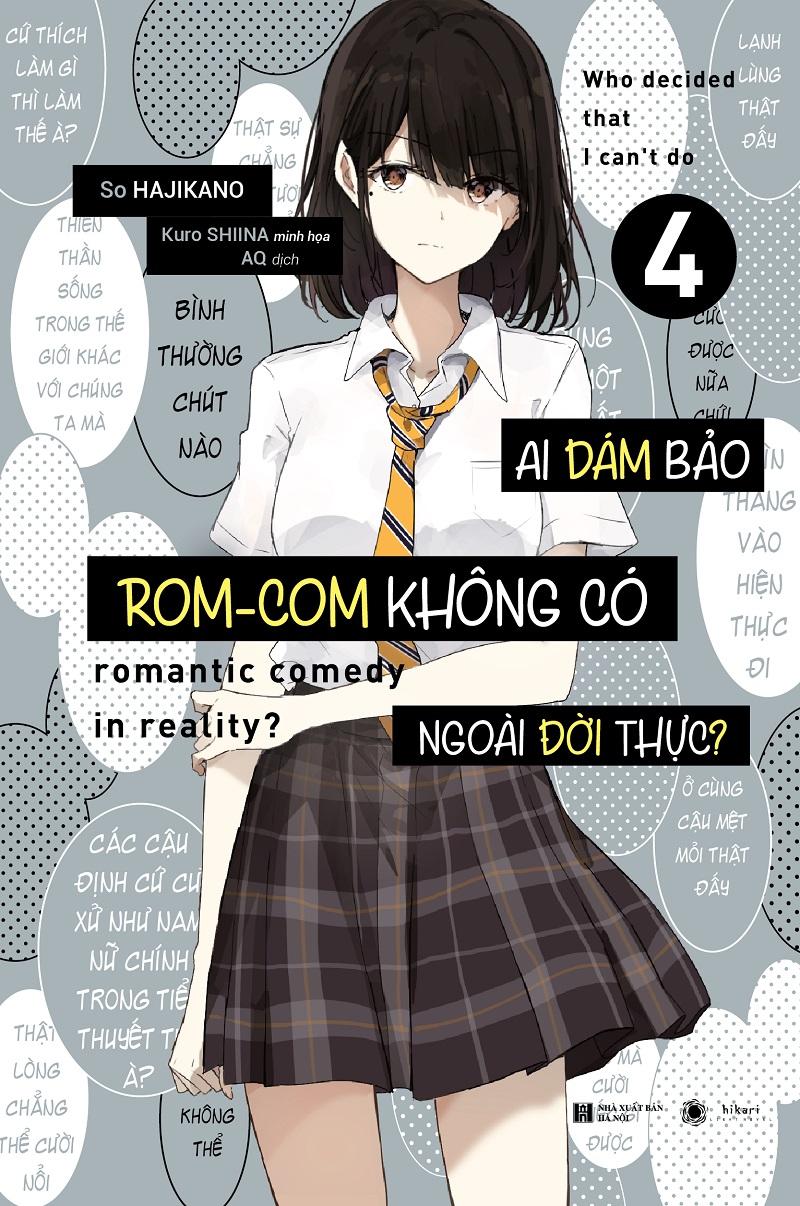 Ai Dám Bảo ROM-COM Không Có Ngoài Đời Thực? - Tập 4 - Tặng Kèm Postcard
