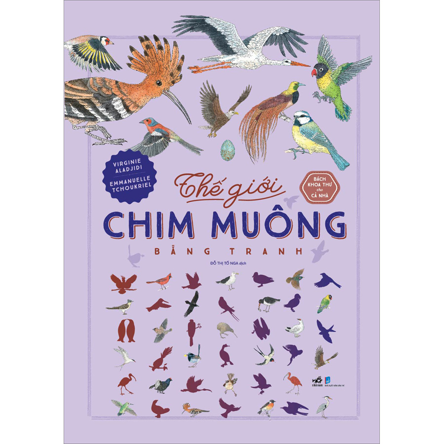 Bách khoa thư cho cả nhà - Thế giới chim muông bằng tranh