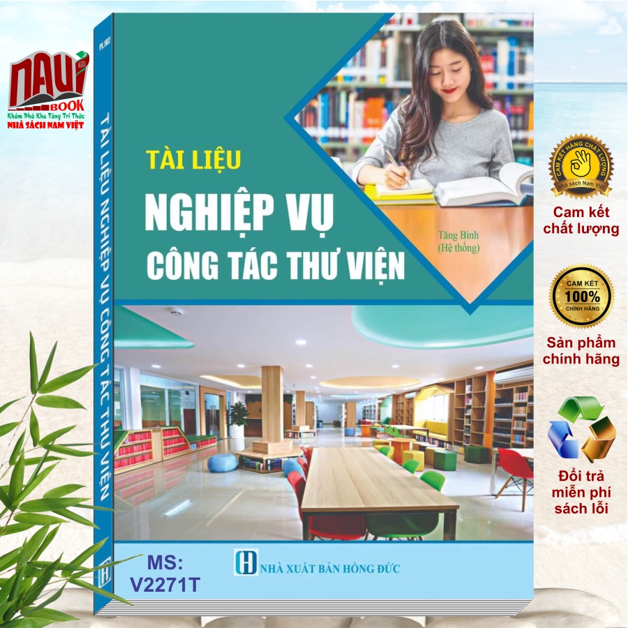 Sách Tài Liệu Nghiệp Vụ Công Tác Thư Viện - V2271T