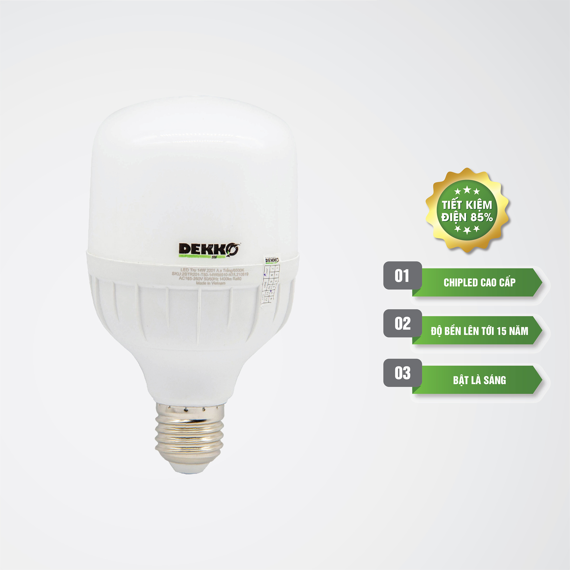 ĐÈN LED TRỤ 2201 DEKKO 20W SIÊU TIẾT KIỆM ĐIỆN - ĐỘ BỀN LÊN TỚI 15 NĂM