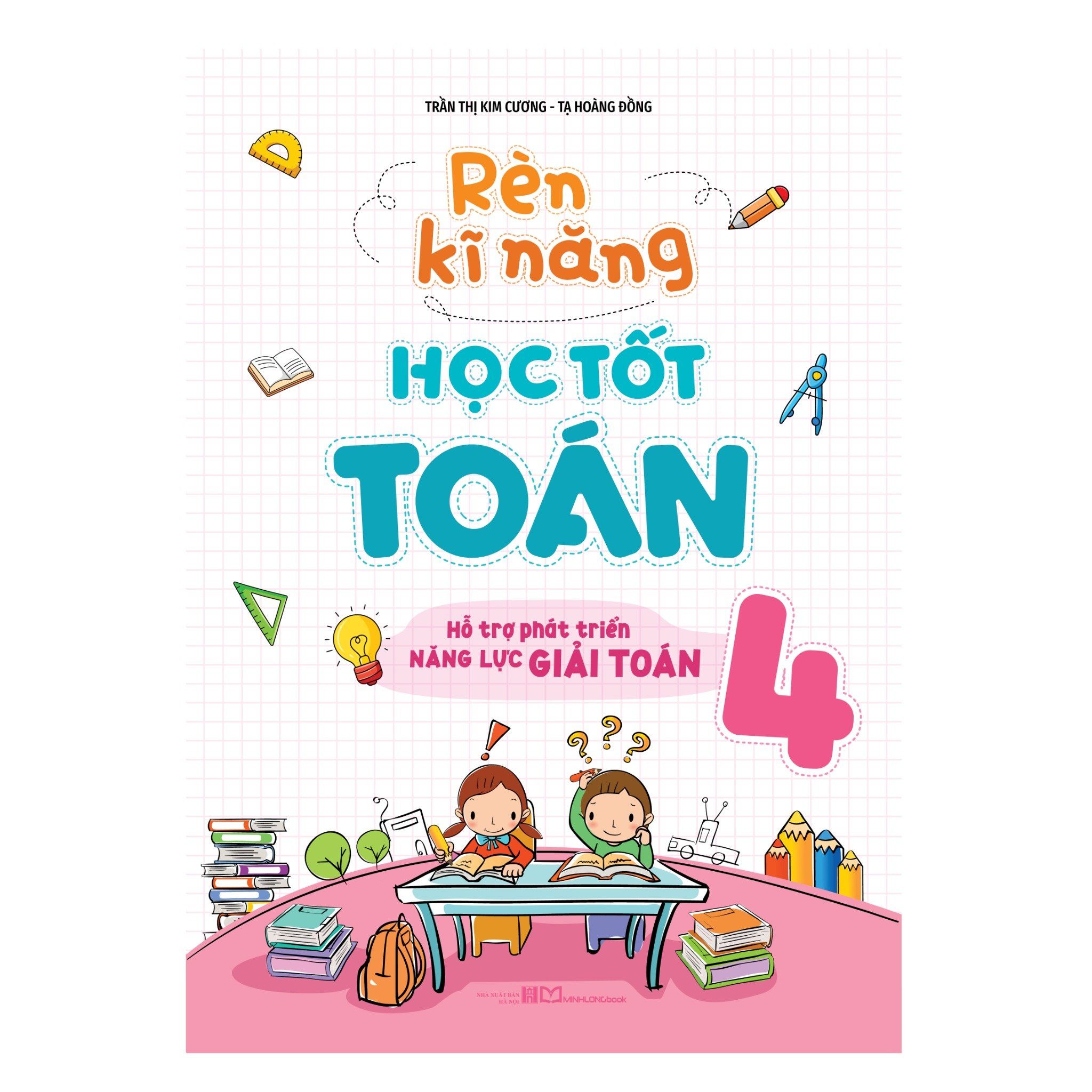 Rèn Kĩ Năng Học Tốt Toán 4