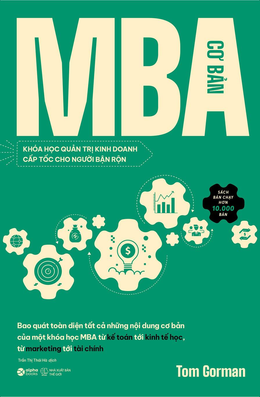 MBA Cơ Bản - Khóa Học Quản Trị Kinh Doanh Cấp Tốc Cho Người Bận Rộn