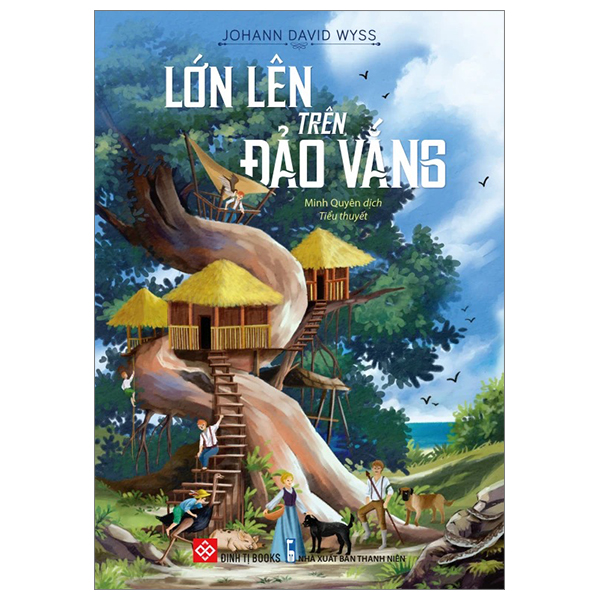 Lớn Lên Trên Đảo Vắng-Cuốn Mang Lại Nhiều Kiến Thức Bổ Ích