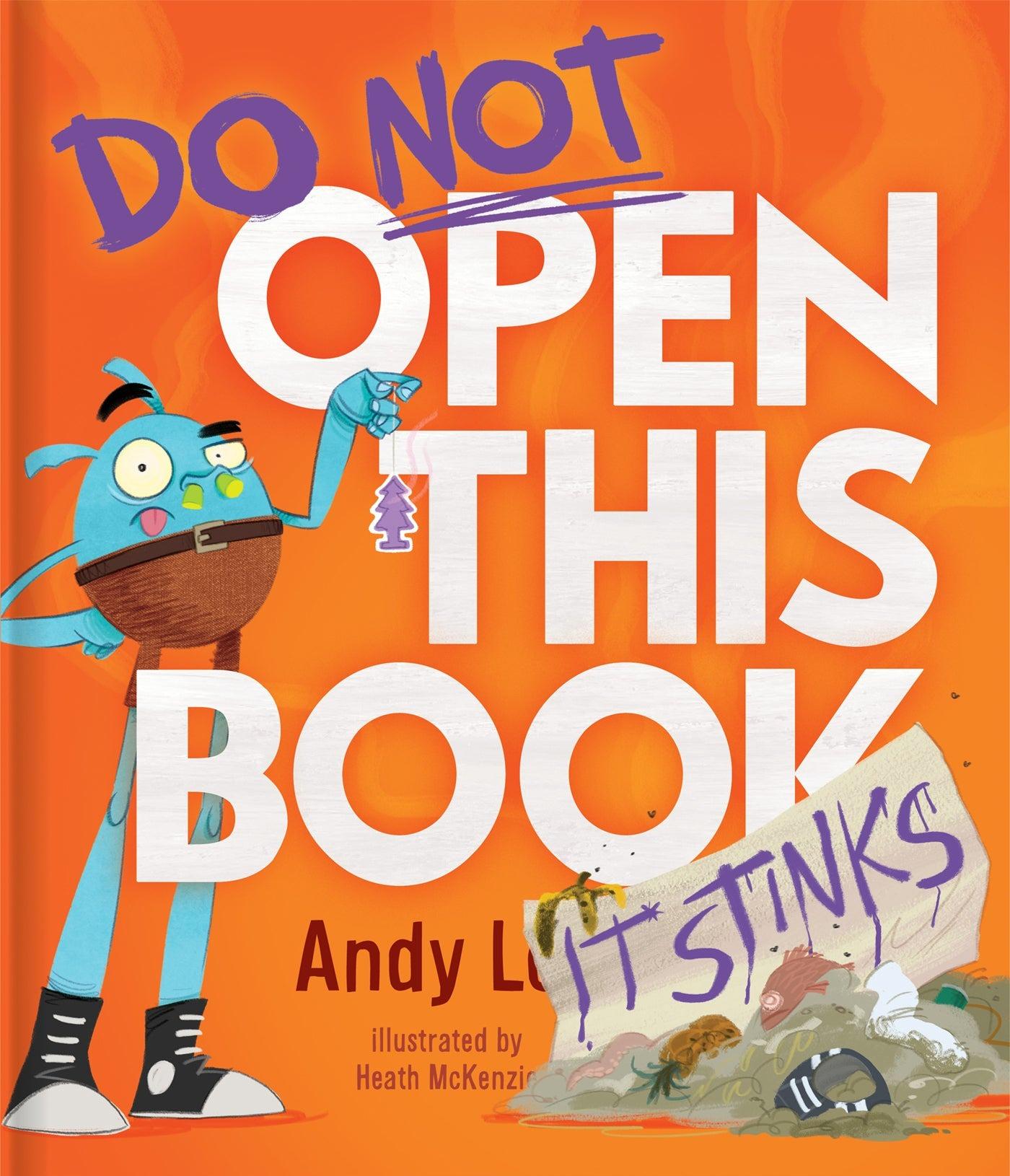 Sách ngoại văn: Do Not Open This Book (It Stinks)