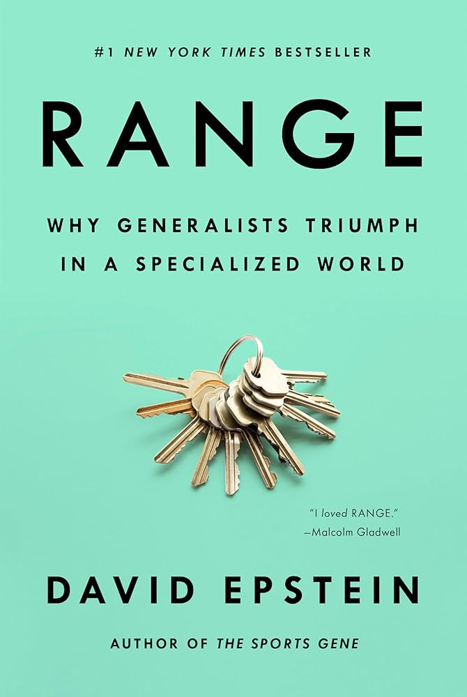 Range: Why Generalists Triumph In A Specialized World