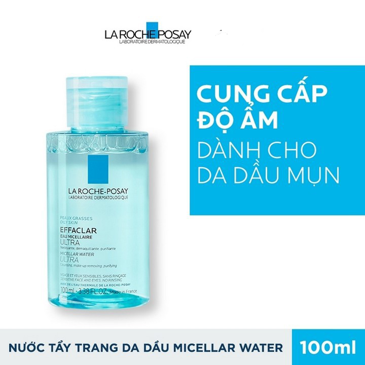 Nước Tẩy Trang Làm Sạch Sâu Và Kiểm Soát Bã Nhờn Cho Da Dầu Và Da Mụn La Roche Posay Effaclar Micellar Water 100ml