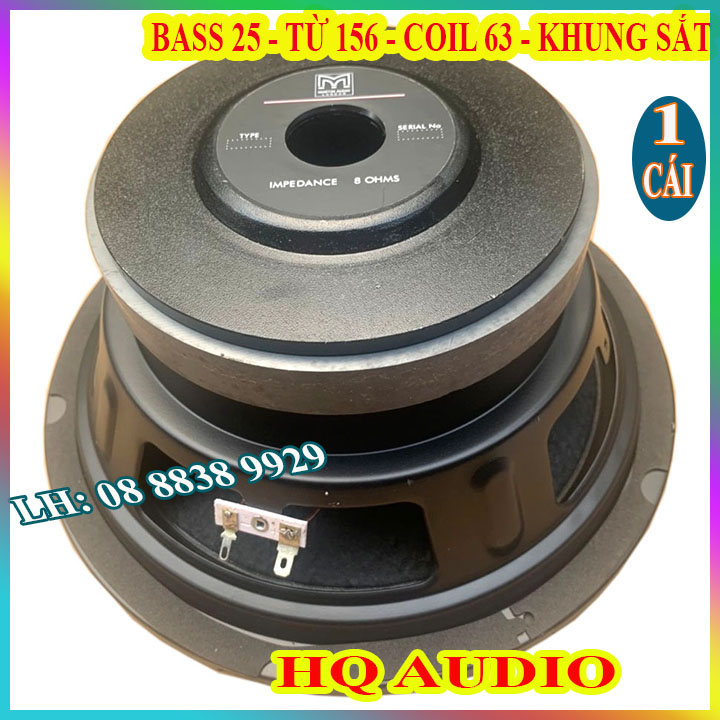 CỦ LOA BASS 25 MAR_TIN HÀNG NHẬP KHẨU - KHUNG SẮT COIL 63MM TỪ 156 - GIÁ 1 CHIẾC