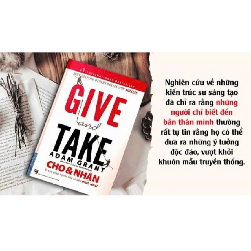 Sách - Give And Take Cho Và Nhận - Adam Grant - ảnh 3
