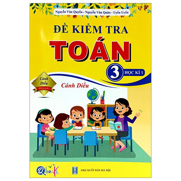 Đề Kiểm Tra Toán 3 - Học Kì 1