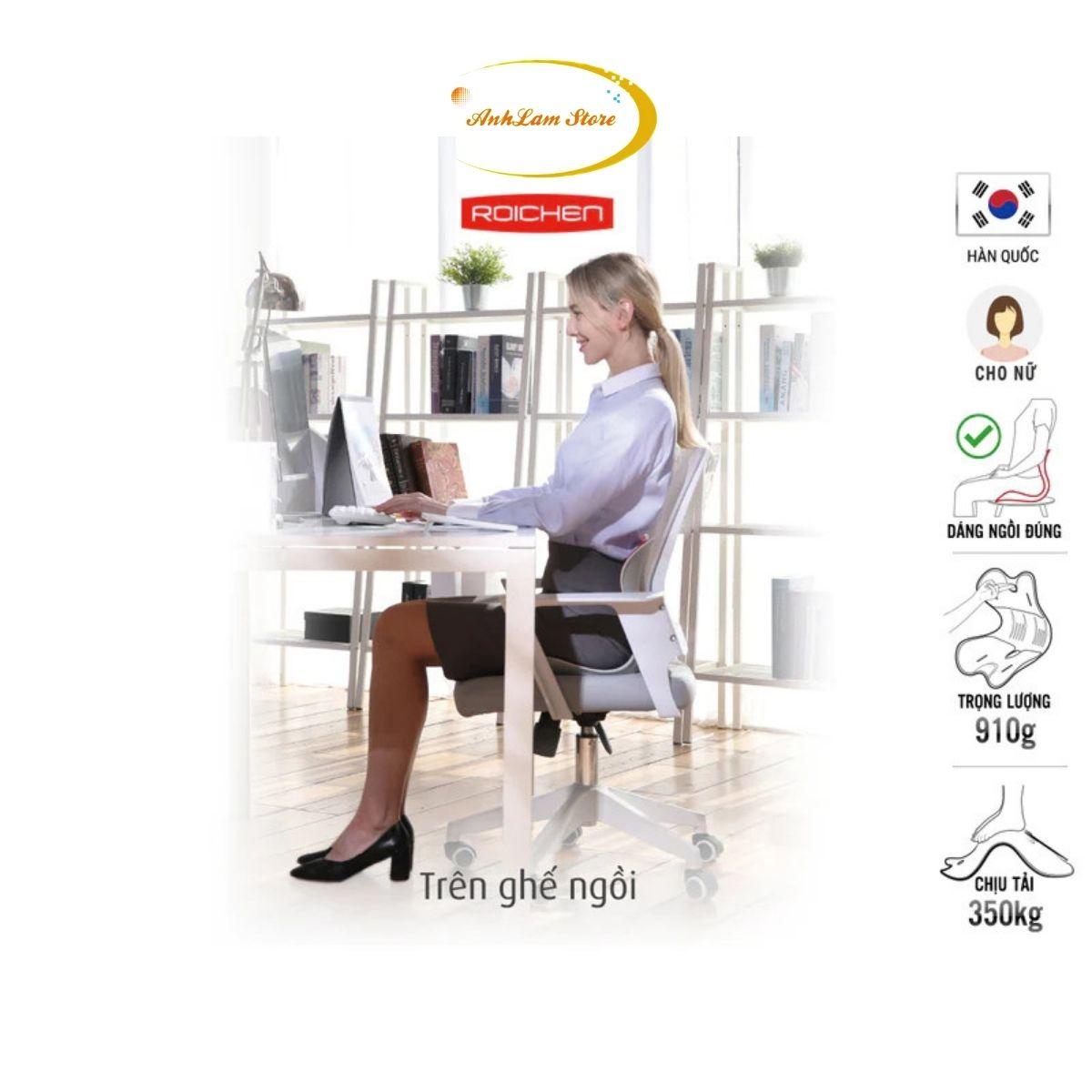 Ghế chỉnh dáng ngồi đúng Roichen Hàn Quốc (Made in Korea) . Dùng cho Nam, Nữ, Trẻ em - Hàng chính hãng